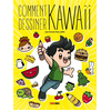 Image de Comment dessiner kawaii