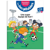 Image de Les incollables : premières lectures. Vol. 4. Une super équipe de foot ! : CP, niveau 2