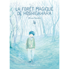 Image de La forêt magique de Hoshigahara. Vol. 4