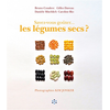 Image de Savez-vous goûter... les légumes secs ?