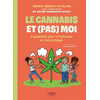 Image de Le cannabis et (pas) moi : l'essentiel pour m'informer et me protéger