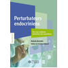 Image de Perturbateurs endocriniens : vers une meilleure prévention des expositions : 19 fiches-outils