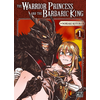 Image de The warrior princess and the barbaric king. Vol. 1
