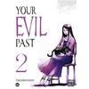 Image de Your evil past. Vol. 2