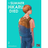 Image de The summer Hikaru died. Vol. 2