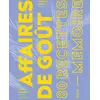 Image de Affaires de goût: 80 recettes-mémoire