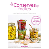 Image de Conserves faciles : 30 recettes de saison pour manger sain