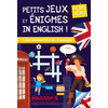 Image de Petits jeux et énigmes in English ! : du CM1 au CM2