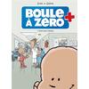 Image de Boule à zéro - tome 01 - Petit coeur chômeur