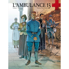 Image de L'Ambulance 13 - cycle 3 (vol. 02/2) - Gueule de guerre
