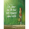 Image de Le Jour où... - tome 01: Le bus est reparti sans elle