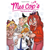 Image de Mes cop's - tome 09 - Beast Friends Forever