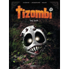 Image de Tizombi - tome 02 - Sang famille