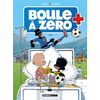 Image de Boule à zéro. Vol. 7. Goal !