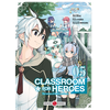 Image de Classroom for heroes : the return of the former brave. Vol. 5