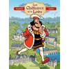 Image de Les Châteaux de la Loire - tome 01 - édition enrichie