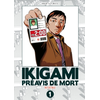 Image de Ikigami, préavis de mort : ultimate. Vol. 1