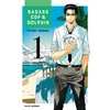 Image de Badass cop & Dolphin. Vol. 1