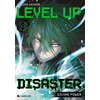 Image de Level up disaster : divine power. Vol. 3