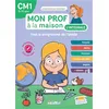 Image de Mon prof à la maison - L'intégrale CM1: Un tout-en-un indispensable, conforme au nouveau programme