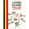 Image de Comment devenir Belge ou le rester si vous l'êtes déjà