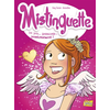 Image de Mistinguette. Vol. 7. Un peu... beaucoup... passionnément !