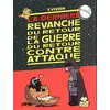 Image de La guerre du retour contre attaque - tome 4 La dernière revanche du retour de la guerre