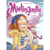 Image de Mistinguette - tome 8 Pagaille et retrouvailles ! (8)