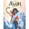 Image de Ayati. Vol. 1. La légende des cinq pétales