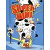 Image de Super mimi - tome 1 Il pleut des vaches ! (1)