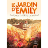 Image de Le jardin d'Emily : une histoire sur la jeunesse d'Emily Dickinson