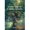Image de L'Arbre-Mage ou la Justice retrouvée