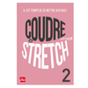 Image de Coudre le stretch. Vol. 2. Il est temps de se mettre aux bas !