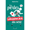 Image de Les perles des urgences du sexe