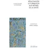 Image de Réenchanter la formation aux métiers de la santé: Un enjeu de société et un défi éthique