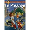 Image de Le passage - Les conduites à risque à l'adolescence