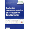 Image de Occlusion neuro-musculaire et rééducation fonctionnelle