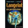 Image de Langelot. Vol. 32. Langelot en permission