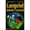 Image de Langelot. Vol. 40. Langelot donne l'assaut