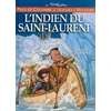 Image de Paul et Colombe à travers l'histoire. Vol. 5. L'Indien du Saint-Laurent