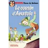 Image de La bande des A. Vol. 2. Le cousin d'Anatole