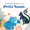 Image de Mille émotions pour Petit Noun