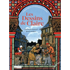 Image de Les dessins de Claire : vitraux de la cathédrale de Chartres