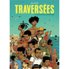 Image de Traversées : la route de l'aventure