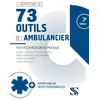 Image de Le répertoire des 73 outils de l'ambulancier