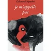 Image de Je m'appelle pas