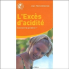 Image de L'excès d'acidité : comment le pondérer ?