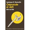 Image de Crépuscule et défi