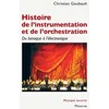 Image de Histoire de l'instrumentation et de l'orchestration: Du baroque à l'électronique
