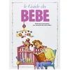 Image de Les Guides en BD - Tome 19: Le Bébé